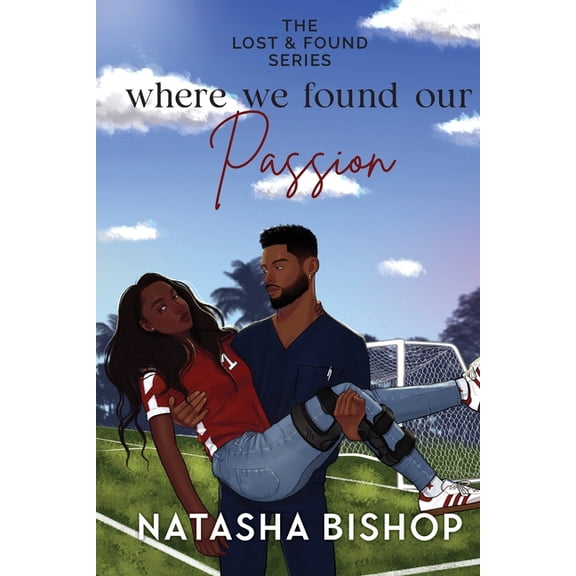 Where We Found Our Passion, (Paperback)