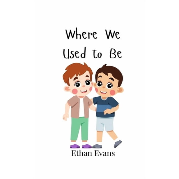 Where We Used to Be, (Paperback)