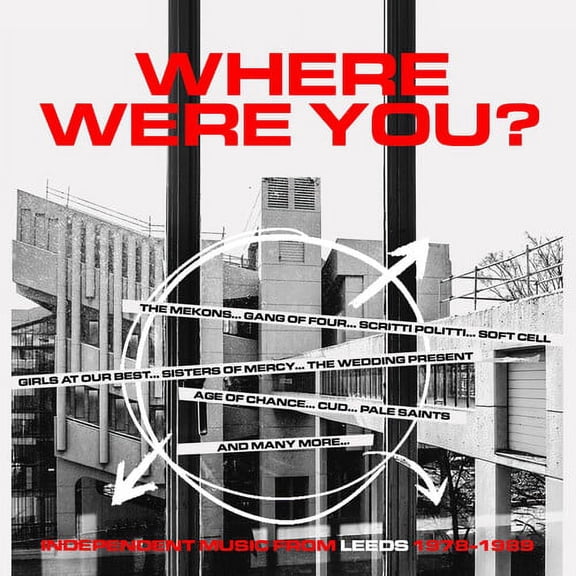 Where Were You: Independent Music from Leeds 78-89 - Where Were You: Independent Music From Leeds 1978-1989 / Various - Music & Performance - CD