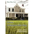 thumbnail image 1 of Where Whippoorwills Sing: A Legacy of Love--A Family Heritage (Paperback), 1 of 1