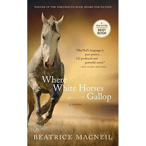 Pre-Owned Where White Horses Gallop Paperback