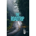 thumbnail image 1 of The Roadtrip, (Paperback), 1 of 1