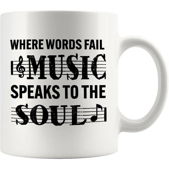 Where Words Fail Music Speaks Musicians s Choir Director Pianist Guitarist Music Conductor Ceramic Mug 11 oz White