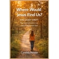 thumbnail image 1 of Where Would Jesus Find Us? THE QUIET DRIFT: How Good Intentions Can Lead Us Away From God, (Paperback), 1 of 1