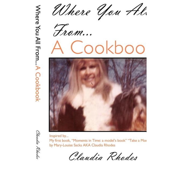 Where You All From... a Cookbook
