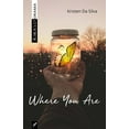 thumbnail image 1 of Where You Are, (Paperback), 1 of 1