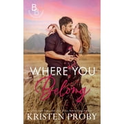 Where You Belong, Paperback