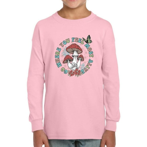 Where You Feel Most Alive Long Sleeve Toddler -Image by Shutterstock,  3 Toddler