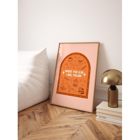 Where You Lead Will Follow Fall Festival Modern Decorative Design Statement Portrait Decor