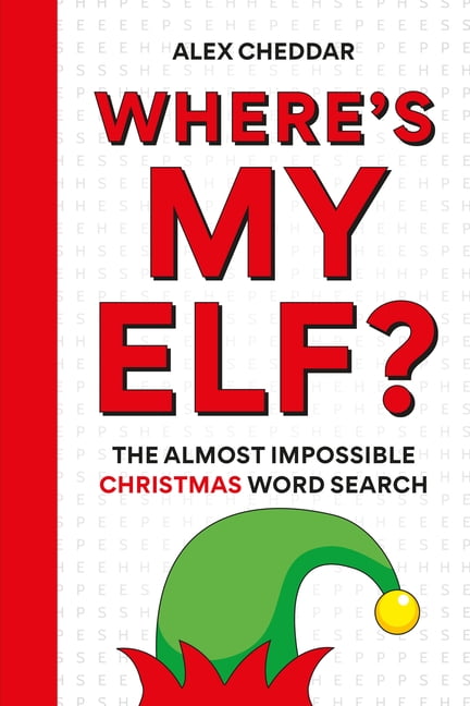 Where's My Elf?: The Almost Impossible Christmas Word Search, (Paperback)