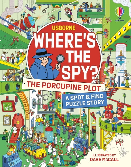 Where's The... Where's the Spy? the Porcupine Plot, Book 2, (Hardcover)