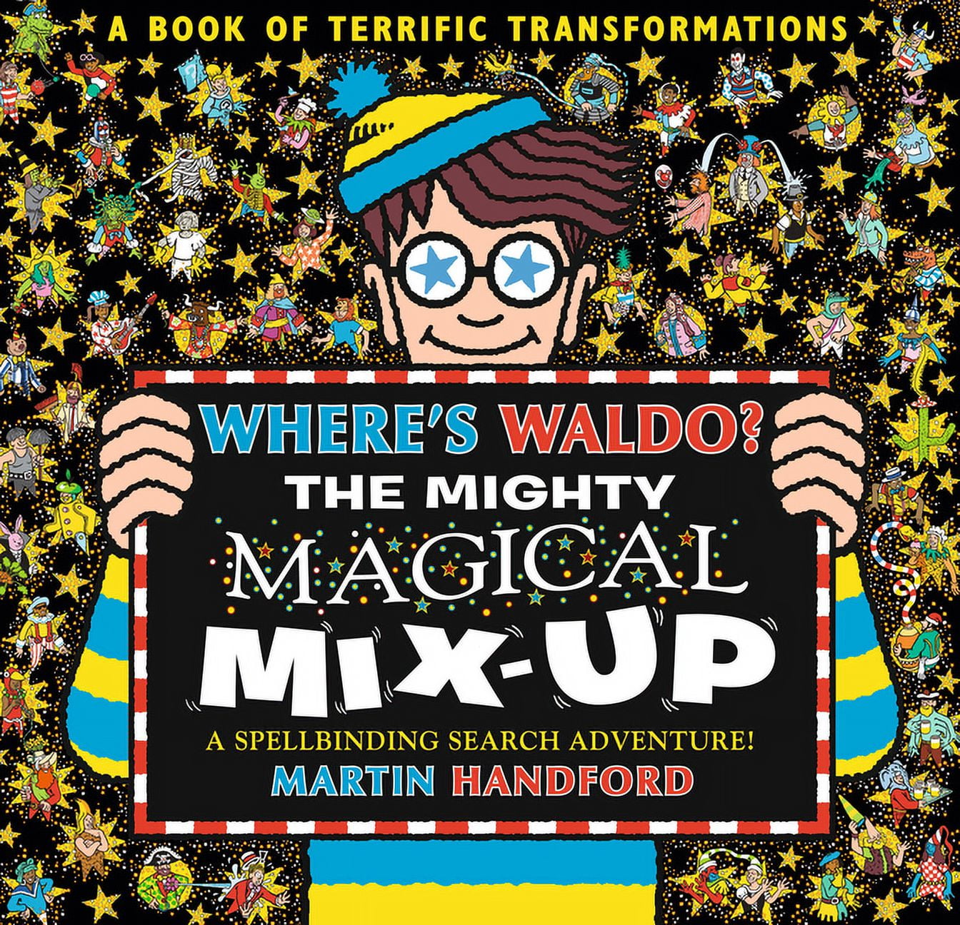 Where's Waldo? Where's Waldo? the Mighty Magical MixUp, (Hardcover