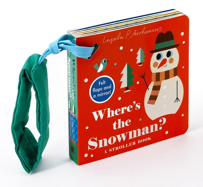 Where's the Where's the Snowman?: A Stroller Book, (Board Book)