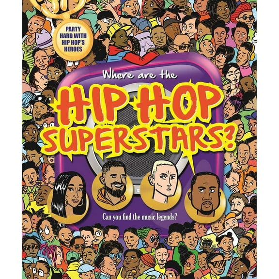 Where Are the Hip Hop Superstars?: Search & Seek Book for Adults, (Hardcover)