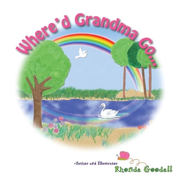 Where'd Grandma Go..., (Paperback)
