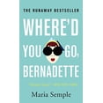 thumbnail image 1 of Pre-Owned Where'd You Go, Bernadette (Unknown) 0316333603 9780316333603, 1 of 1