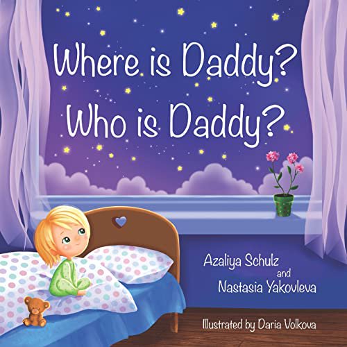 Pre-Owned Where is Daddy? Who is Daddy? (Paperback) 1737872706 9781737872702