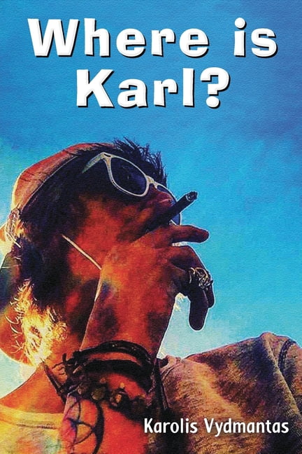Where is Karl?, (Paperback)