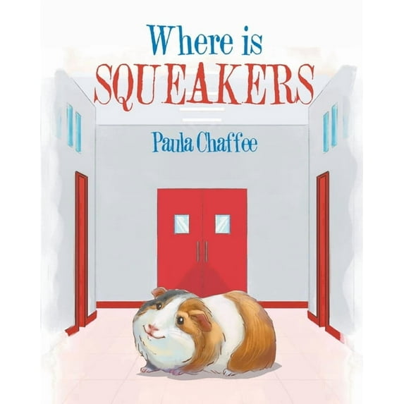 Where is Squeakers, (Paperback)