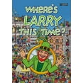 thumbnail image 1 of Where's Larry This Time?, (Paperback), 1 of 1