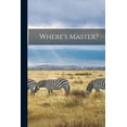 thumbnail image 1 of Where's Master?, (Paperback), 1 of 1