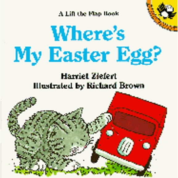 Where's My Easter Egg? (Paperback) by Harriet Ziefert