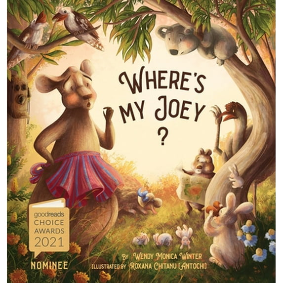 Pre-Owned Where's My Joey?: A Heartwarming Bedtime Story for Children of All Ages (Hardcover) 1777378966 9781777378967
