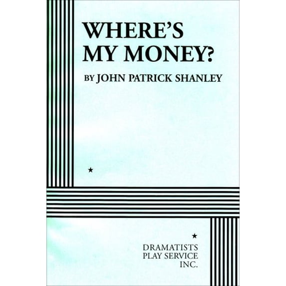 Pre-Owned Where's My Money? (Paperback) 0822218658 9780822218654
