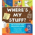 thumbnail image 1 of Pre-Owned Where's My Stuff?: The Ultimate Teen Organizing Guide (Unknown) 0977266052 9780977266050, 1 of 1