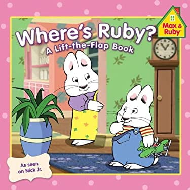 Pre-Owned Where's Ruby? (Max and Ruby) (Paperback) 044845761X 9780448457611