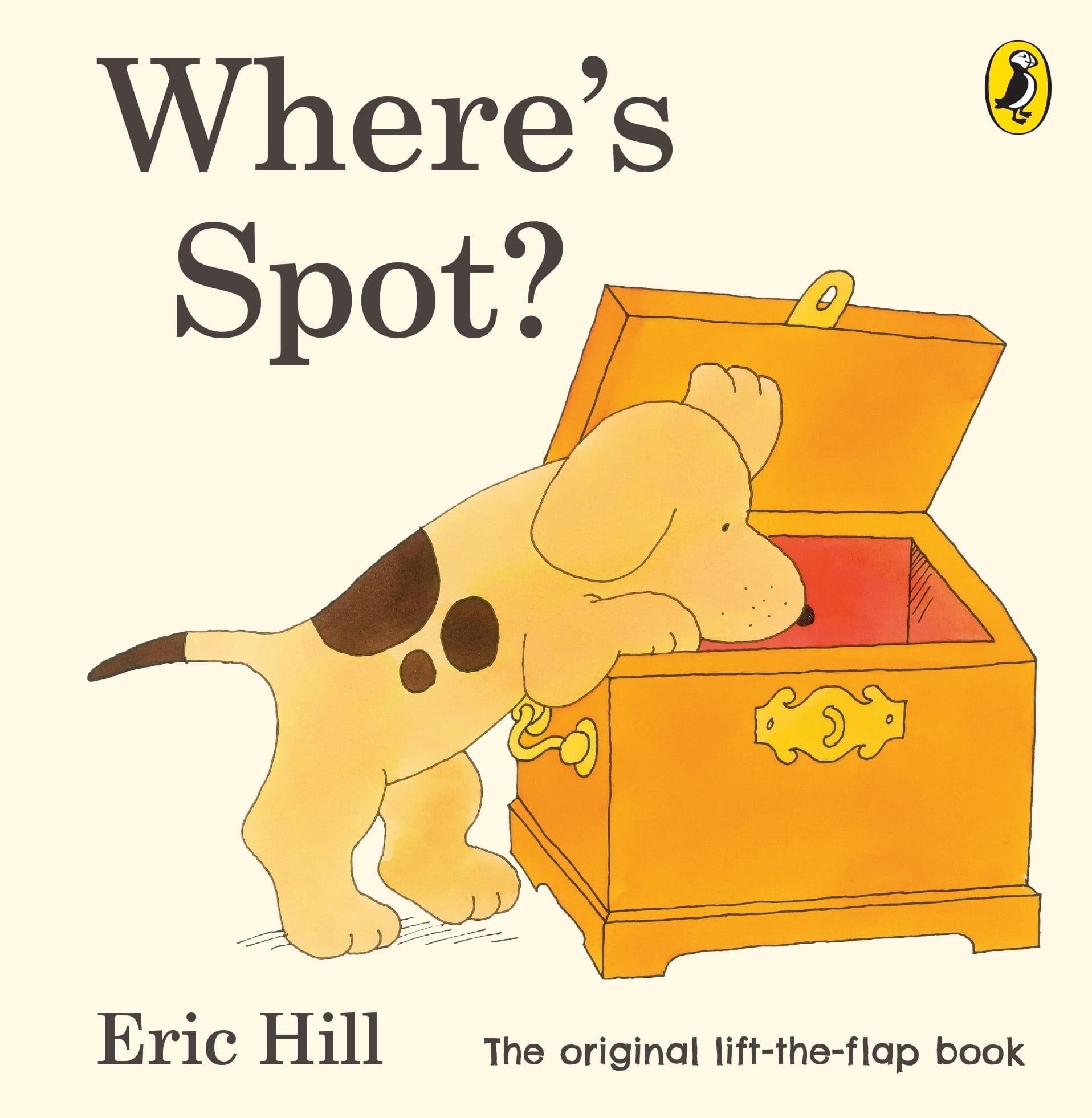 Where's Spot? (Spot - Original Lift The Flap) Eric Hill