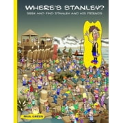 Where's Stanley? Seek and find Stanley and his friends., Paperback