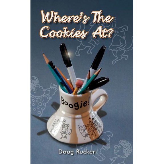 Where's The Cookies At?, (Hardcover)