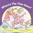 thumbnail image 1 of Where's The Time Gone?, (Paperback), 1 of 1