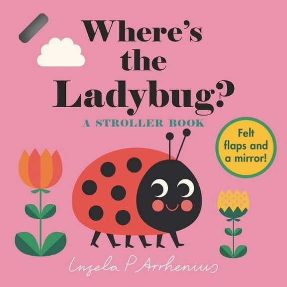 Where's the Where's the Ladybug?: A Stroller Book, (Board Book)