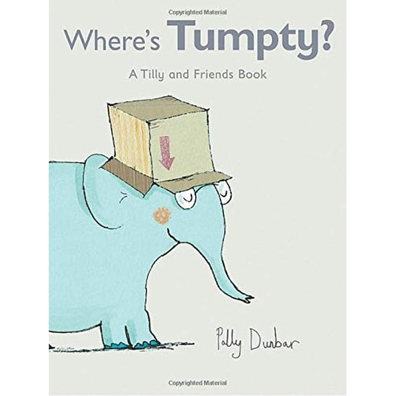 Pre-Owned Where's Tumpty? (Tilly and Friends) Hardcover