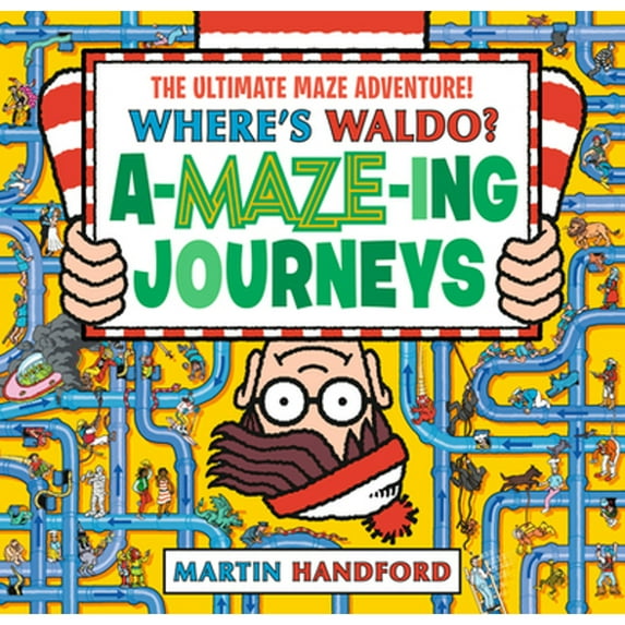 Pre-Owned Where's Waldo? Amazing Journeys: The Ultimate Maze Adventure! (Hardcover) 1536223840 9781536223842