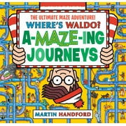 Martin Handford Wheres Waldo? Amazing Journeys the Ultimate Maze Adventure! Paperback