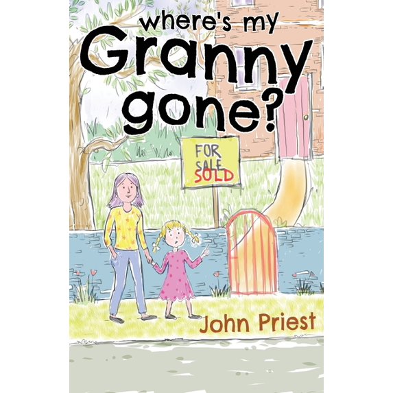 Where's my Granny gone? (Paperback)