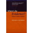 thumbnail image 1 of Pre-Owned Where's the Evidence?: Convtroversies in Modern Medicine (Oxford Medical Publications) (Hardcover) 0192629344 9780192629340, 1 of 1