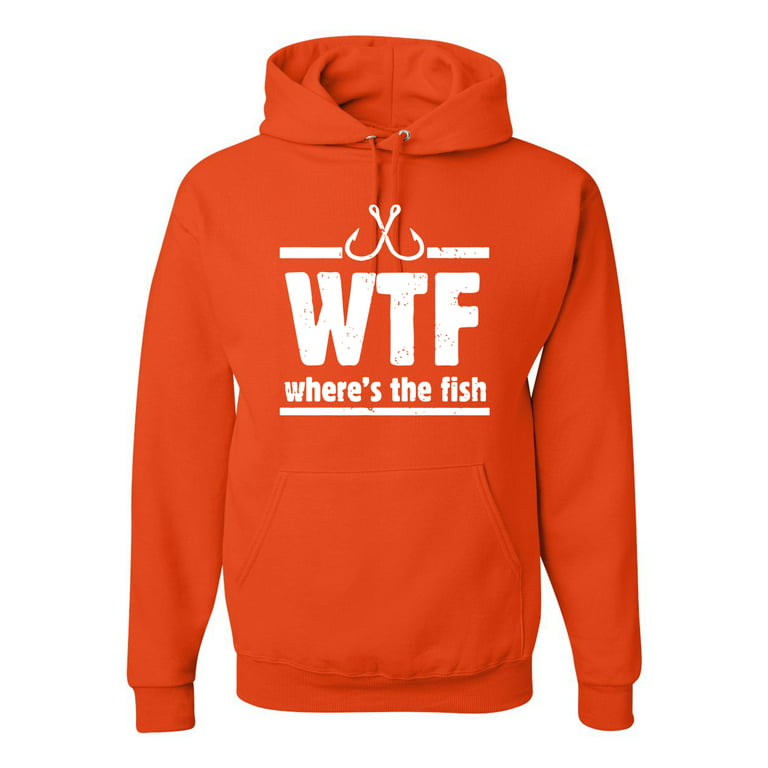 Where's the Fish WTF Parody  Mens Fishing Hooded Sweatshirt Graphic  Hoodie, Orange, Small 