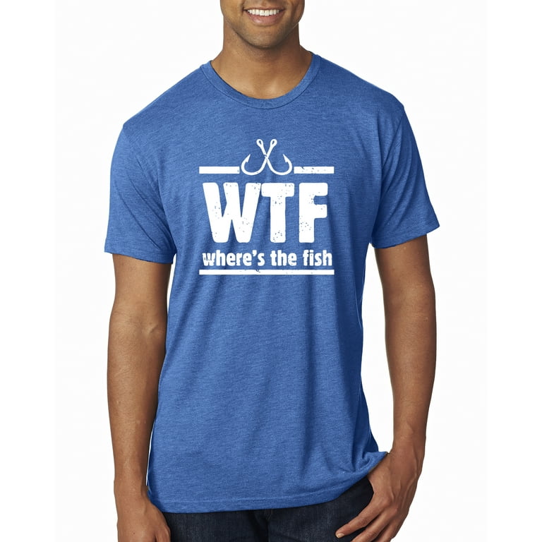 Wild Bobby Where's The Fish WTF Parody | Mens Fishing Premium Tri Blend T-Shirt, Vintage Royal, X-Large, Men's, Size: XL, Blue