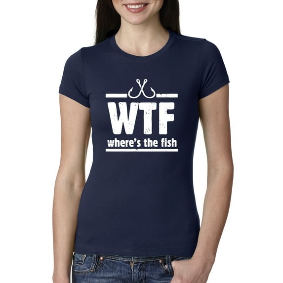 Where's the Fish WTF Parody | Womens Fishing Slim Fit Junior Tee, Navy, Medium