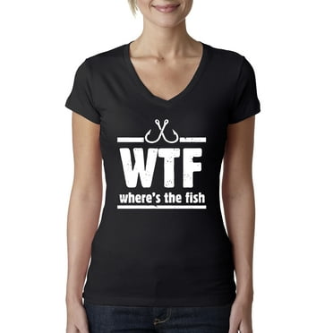 Where's the Fish WTF Parody | Womens Fishing Slim Fit Junior V-Neck Tee, Black, Small