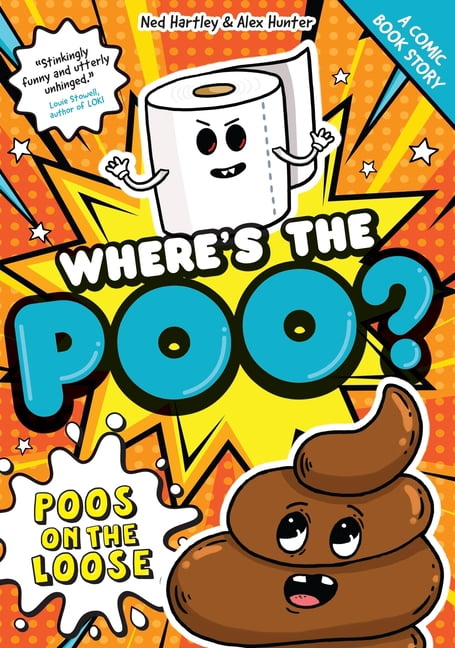 Where's the Poo? - The Comic: Poos on the Loose: Book 1, (Paperback)