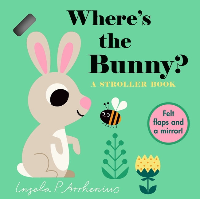 Where's the Where's the Bunny?: A Stroller Book, (Board Book)
