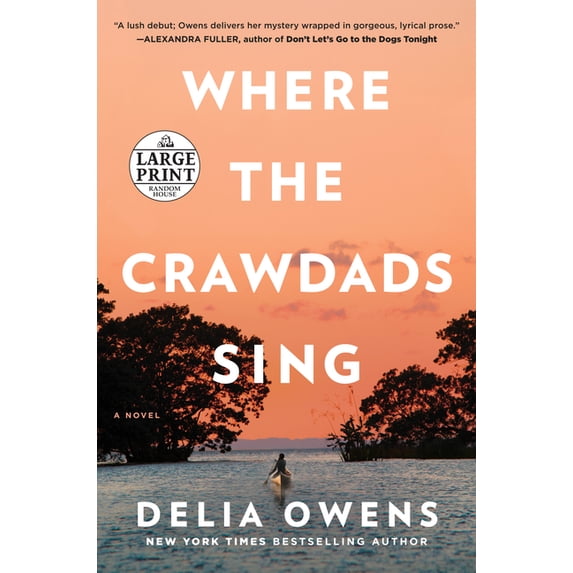 Where the Crawdads Sing - Paperback (Large Print)
