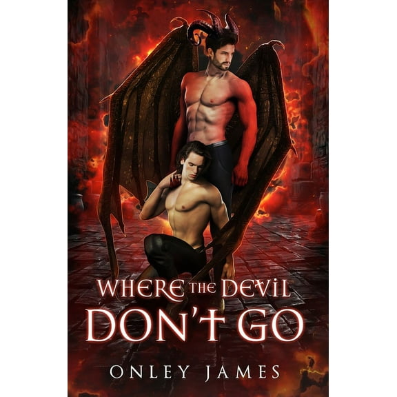 Where the Devil Don't Go, (Hardcover)