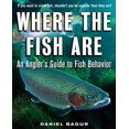thumbnail image 1 of Pre-Owned Where the Fish Are: An Angler's Guide to Fish Behavior (Paperback) 0071592911 9780071592918, 1 of 1