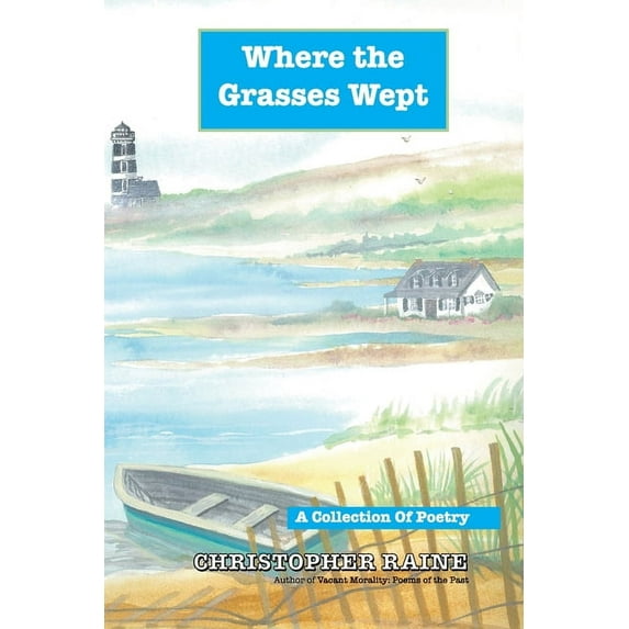 Where the Grasses Wept, (Paperback)